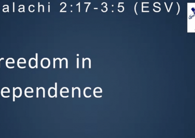 Freedom in Dependence – Pastor Tim Ingle